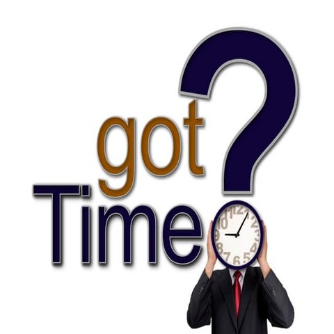 Got Time?