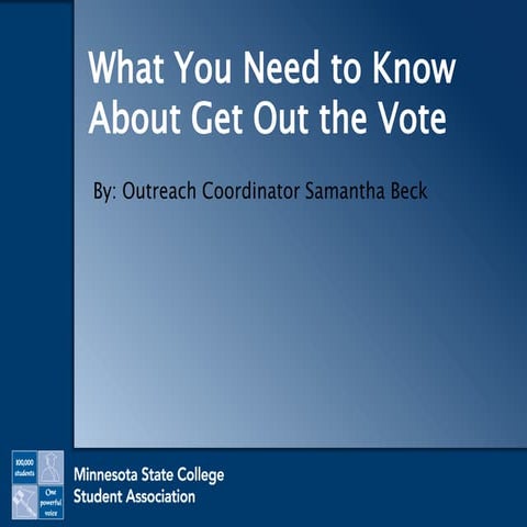 What You Need to Know About Get Out the Vote 