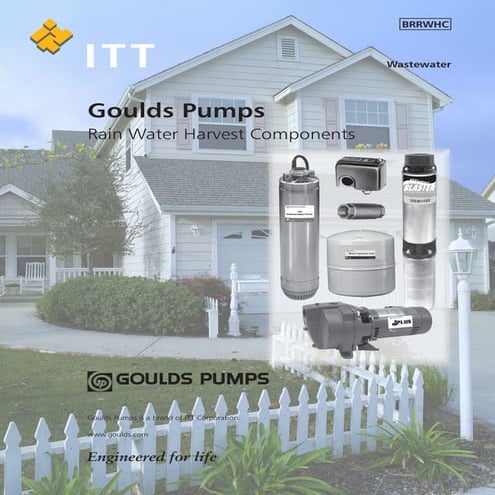 Goulds Pumps used in Rainwater Harvesting System