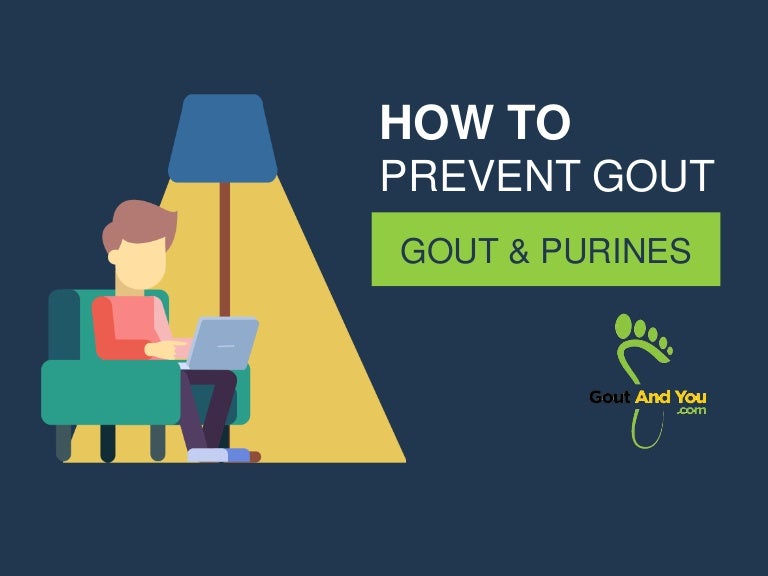 Gout and Purines What Are Purines and Which Foods Are to be Avoided