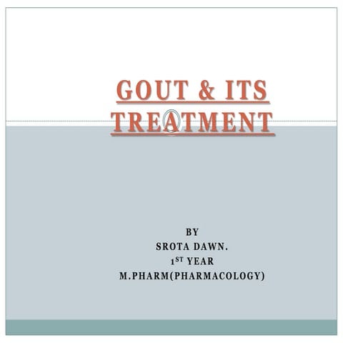 Gout & its treatment by srota dawn