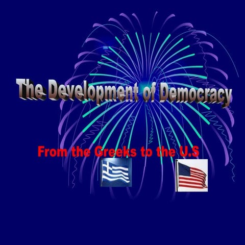 Gov. Presentation - Development Of Democracy