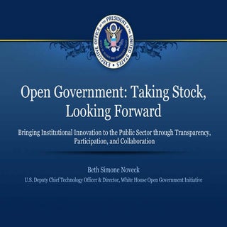 Open Government: Taking Stock, Look...