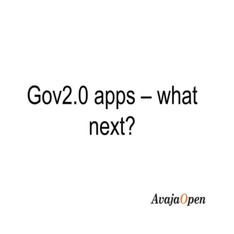 Gov2.0 what next