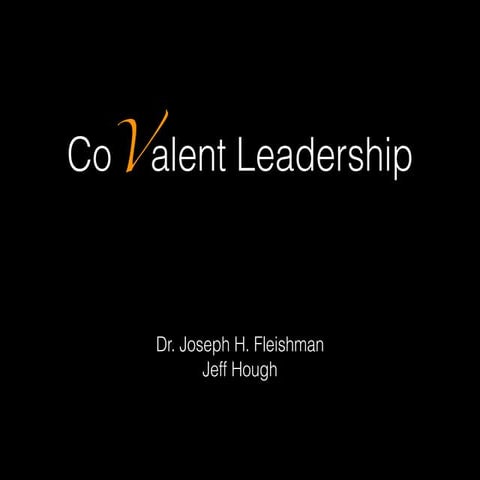 Covalent Leadership