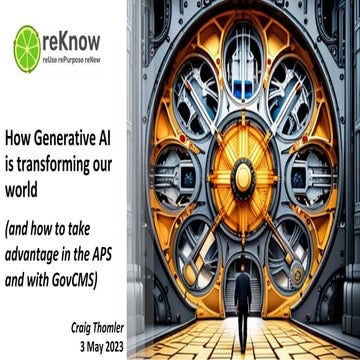 How Generative AI is transforming our world - GovCMS Keynote ...