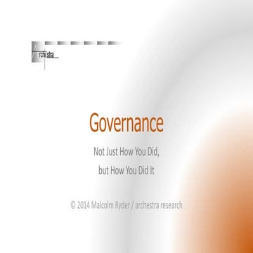 Governance - How You Did It, Not Just How You Did