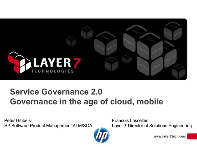 Governance 2.0: A New Look at SOA Governance in The Age of Cloud and Mobile