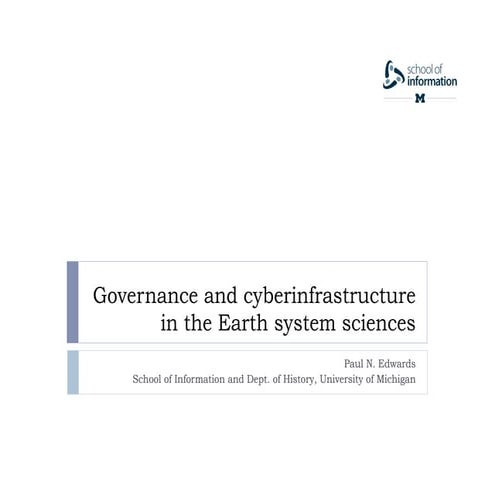 Governance and cyberinfrastructure in the Earth system sciences