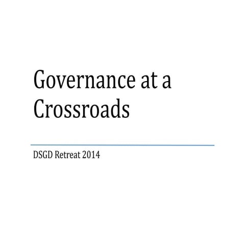 Governance at a crossroads