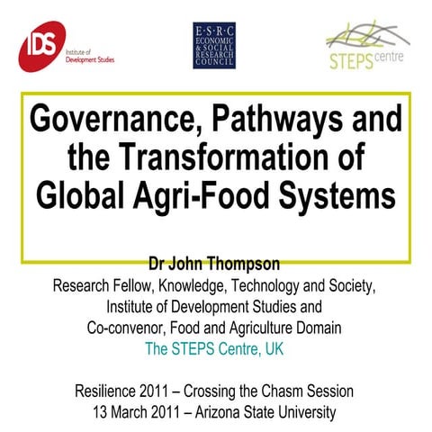 Governance, Pathways and the Transformation of Global Agri-Food Systems