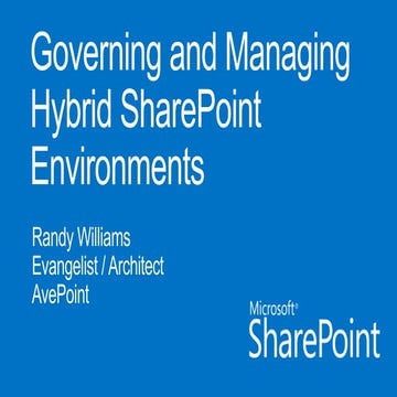 Governing and managing hybrid SharePoint environments