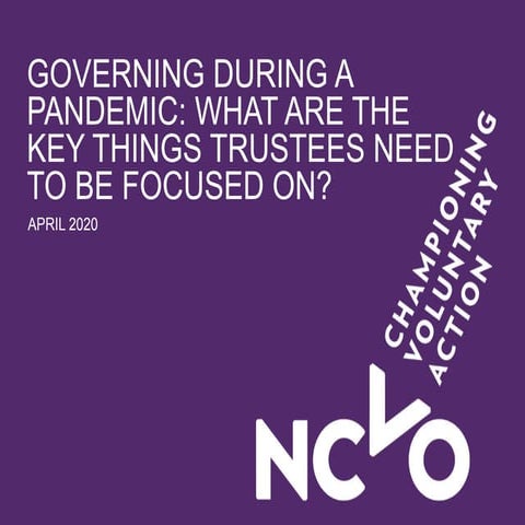 Governing during a pandemic: What are the key things trustees need to be focu...