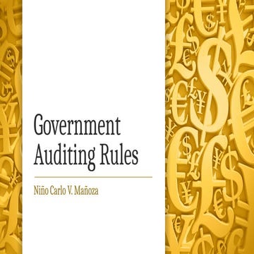 Comprehensive Overview of Government Auditing Rules and Practices | PPTX