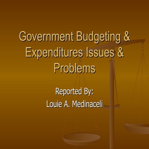 Government budgeting & expenditures issues & problems