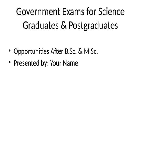 Government_Exams_for_Science_Students (1).pptx