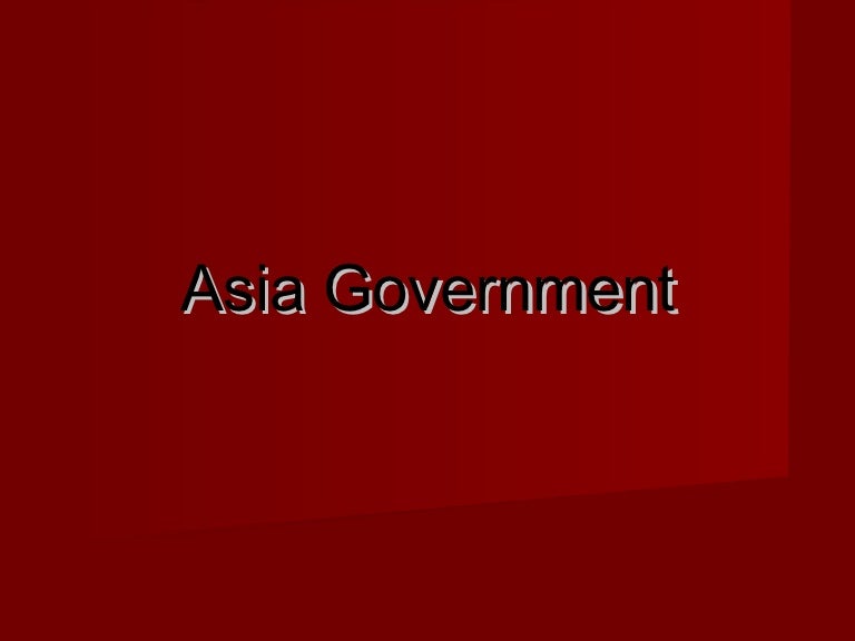 Governments of asia