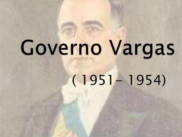 Governo vargas(1951-1954)