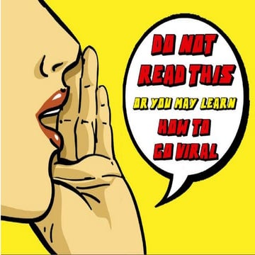 Do not read this or you may learn how to go Viral by Manpreet singh digital