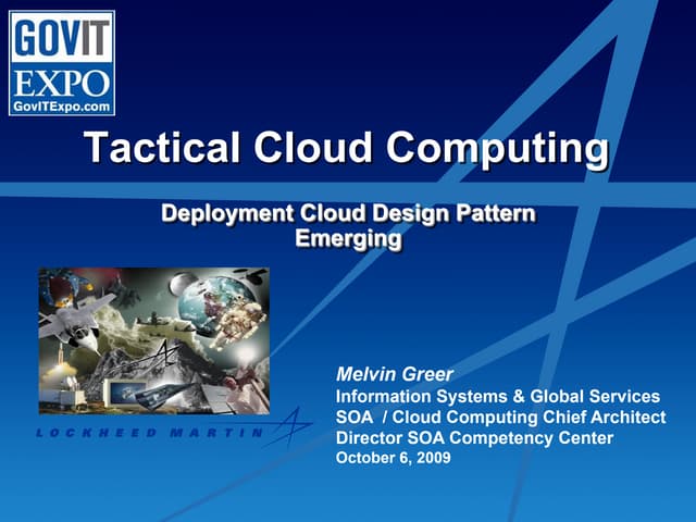 Lockheed Martin Deployment Cloud Design Patterns
