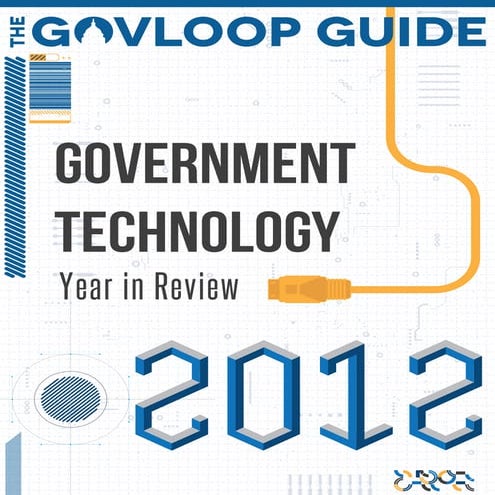 GovLoop Guide: Government Technology Year in Review