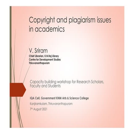 Copyright and Plagiarism issues in Academics