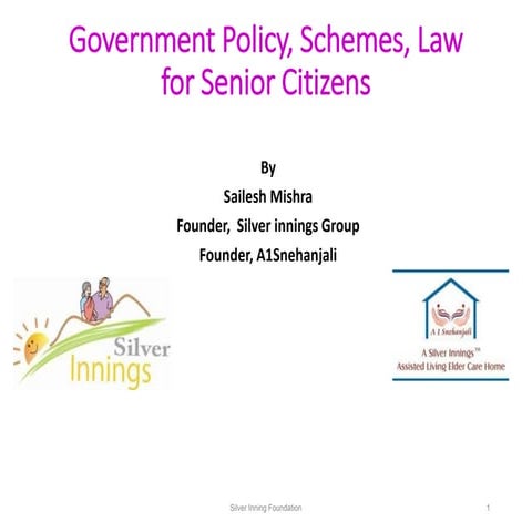 Government Policy, Schemes, Law for Senior Citizens in India 