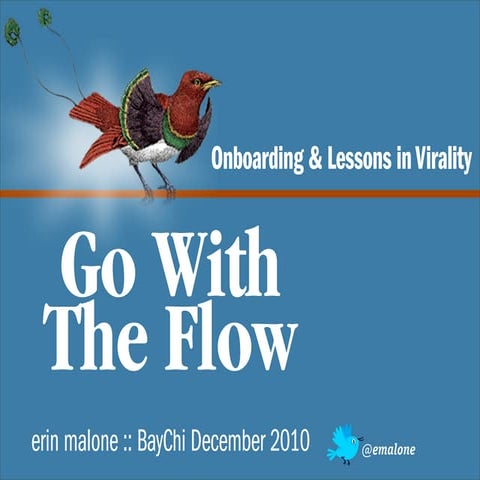 BayChi - Go With the Flow = Onboarding and Virality