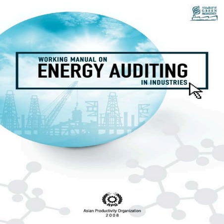 Working Manual on Energy Auditing in industries