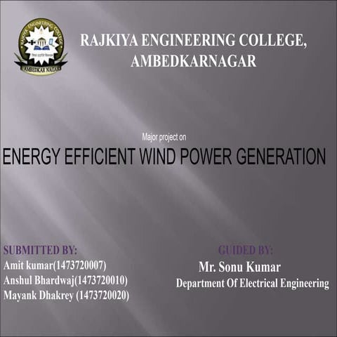 ENERGY EFFICIENT WIND POWER GENERATION 