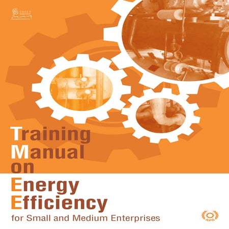 Training Manual on Energy Efficiency for Small and Medium Enterprises
