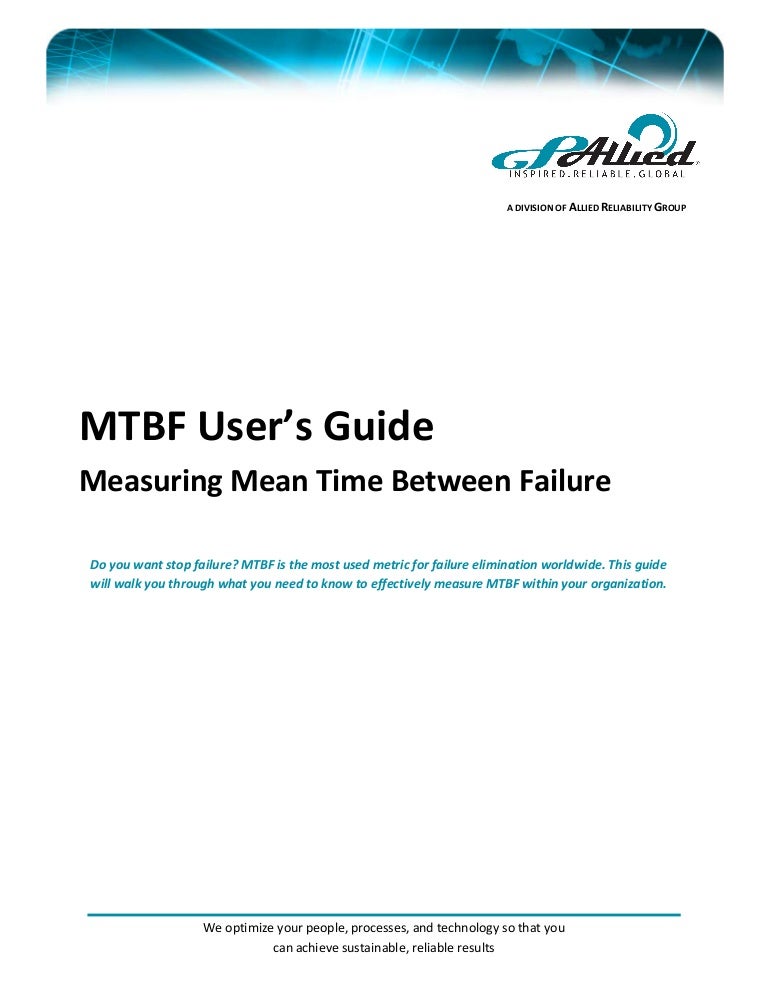 Mean Time Between Failure Users Guide
