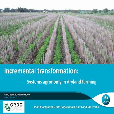 Incremental transformation: systems agronomy in dryland farming systems