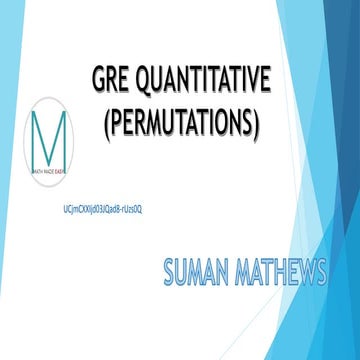 GRE QUANTITATIVE: PERMUTATIONS, COMBINATIONS AND PROBABILITY
