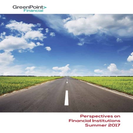 GreenPoint Financial Perspectives - Summer 2017