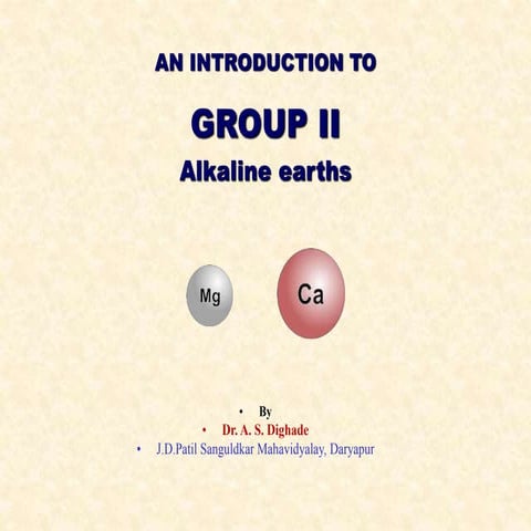 Introduction To Group II Alkaline Earths Metals