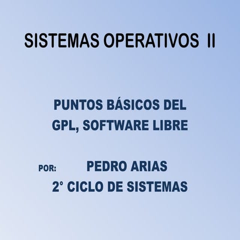 Resumen GPL, Software Libre | PPTX