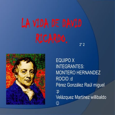 vida y obra de David Ricardo 23.pptx