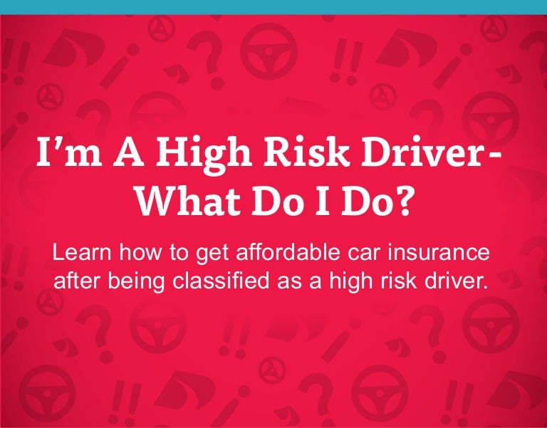 im a high risk driver what do i do direct auto insurance customer service