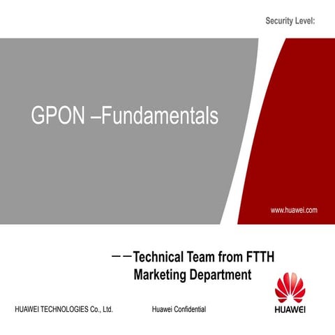 Gponfundamentals 130805074507-phpapp02