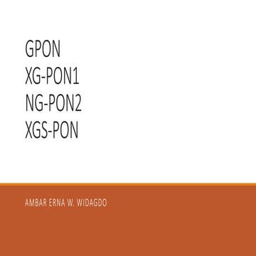 Gpon xgpon ng pon xgs-pon