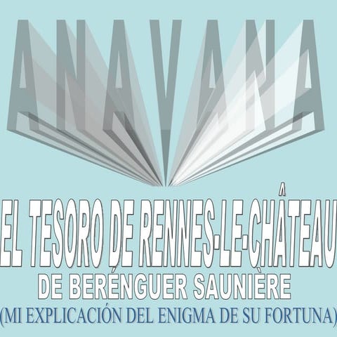 Anavana: Tesoro de tesoros