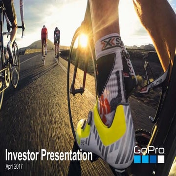 Gpro investor-presentation-april-2017