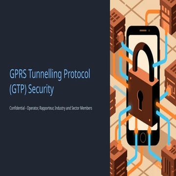 GPRS-Tunnelling-Protocol-GTP-Security (6).pptx