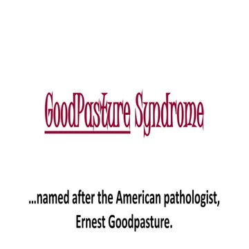 Goodpasture Syndrome
