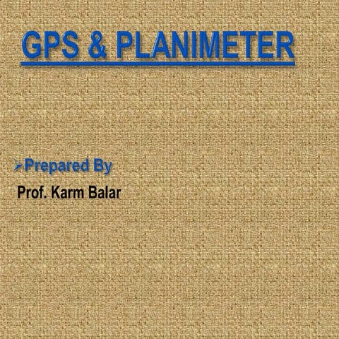 Gps and planimeter