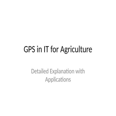 GPS IN PRECISION AGRICULTURE | PPT