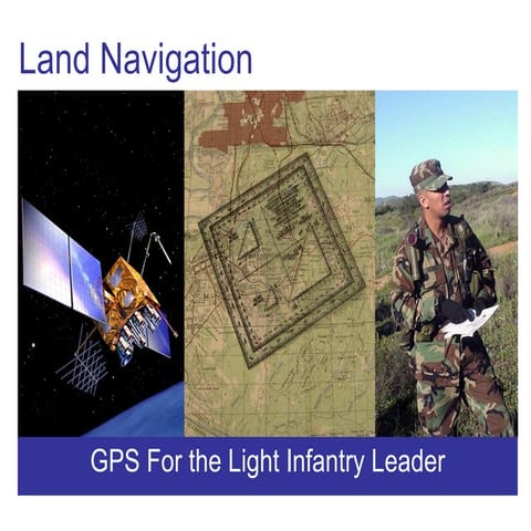 GPS for Light Infantry Leaders