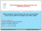 Gps navigation device overview and outlook 2019 to 2025