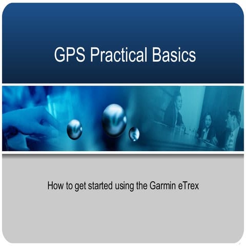 Gps Practical Basics
